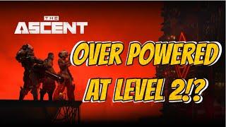 The Ascent: How to get the Overwhelmer Rifle and be OP as early as Level 2