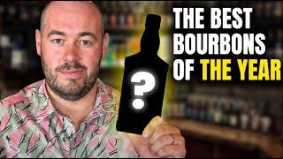 Bourbons Of The Year!