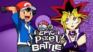 Ash Vs Yugi - EPIC PIXEL BATTLE [EPB SEASON 2]