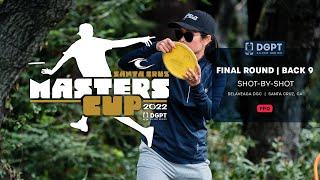 Masters Cup | Final Round, Back 9 | Hansen, Scoggins, Weese, Oliva | FPO Lead