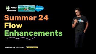 All New Salesforce Flow Features | Summer 24 Release