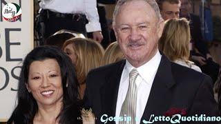 Gene Hackman, arriva il colpo di scena svelate le vere cause della morte