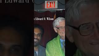 Rayappa Kasi with Edward O. Wilson