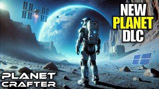 New Game DLC Play on a NEW PLANET | The Planet Crafter Gameplay | Part 1