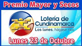  Resultado PREMIO MAYOR Y SECOS Loteria de CUNDINAMARCA Lunes 23 de Octubre de 2023