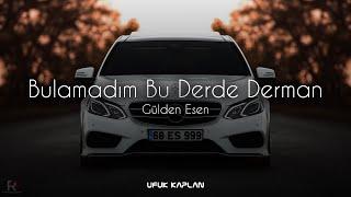 Gülden Esen - Bulamadım Bu Derde Derman ( Ufuk Kaplan Remix )