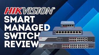 SMARTER NETWORKING, EASIER BUSINESS | Hikvision Smart Managed Switch Series Overview, Unboxing, Demo