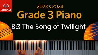 ABRSM 2023 & 2024 - Grade 3 Piano exam - B:3 The Song of Twilight ~ Yoshinao Nakada