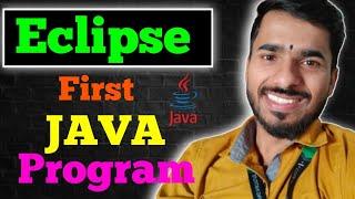 Eclipse Setup For Windows | Java Tutorial For Freshers | Core Java | First Java Program |