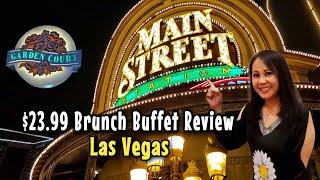 Main Street $23.99 Brunch Buffet Review Las Vegas