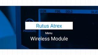 Rutus Atrex, Wireless Setup