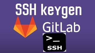 Generate SSH Key for GitLab