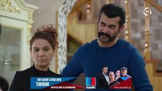 Biyabır olmuşuq / Bir Qadın 580-сi seriya