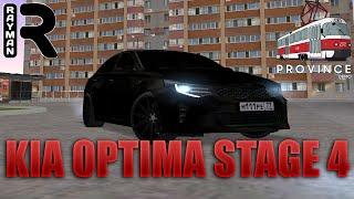 KIA OPTIMA STAGE 4 - (MTA PROVINCE DEMO)