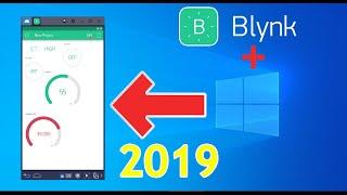 How to run Blynk on PC windows || New 2019