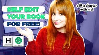 How To Self Edit Your Book FOR FREE With Grammarly and Hemingway Editor | Free Book Editing Software