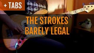 The Strokes - Barely Legal (Bass Cover with TABS!)