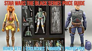 Star Wars The Black Series Price Guide | Prototypes | Exclusives | Boxed Sets | Graded