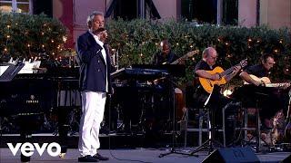 Andrea Bocelli - Anema E Core (Live From Portrofino / 2012)