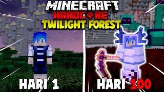 100 Hari Minecraft Hardcore TWILIGHT FOREST