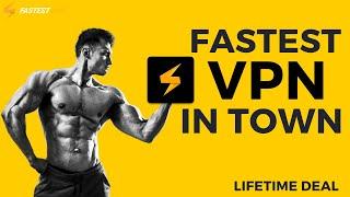 FastestVPN LifeTime Deal Review - Is It Better Than NordVPN?