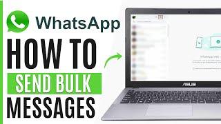 How to Send Bulk Whatsapp Messages (Without Saving Number)