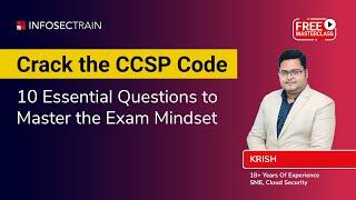 Crack the CCSP Code: 10 Secrets to Ace the Exam