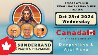 CANADA - OCT 23 2024 - Shri Sunderkand ji Paath by Param Pujya Shri Swami Nalinanand Giri ji Maharaj