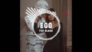 ЭGO - Садись, покатаю (TOP BLACK)