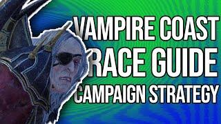 How to play the Vampire Coast Campaign | Total War: Warhammer 2