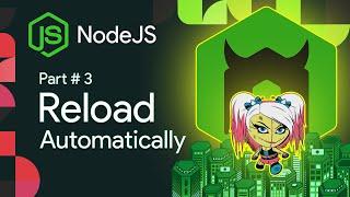 NodeJS [3]  Using nodemon with NodeJS Servers