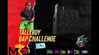 Tallyboy - Bap remix (bap challenge) dennery segment 2023