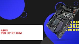 НИКС Компьютерный Супермаркет: видео про Материнская плата ASUS PRO H610T-CSM