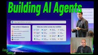 Building an AI Agent with Adam Evans on Agentforce | #Futureofselling #aiagents #ai