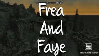 G.O.S: Frea and Faye