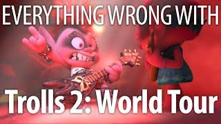 Everything Wrong With Trolls 2: World Tour In 15 Minutes Or Less