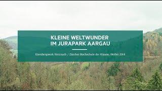 Kleine Weltwunder im Jurapark Aargau