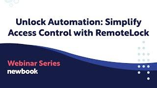 Unlock Automation: Simplify Access Control with RemoteLock