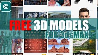 How to get FREE 3D Models for 3dsMAX