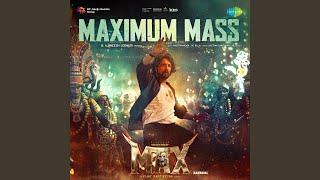 Maximum Mass (From "Max") (Kannada)