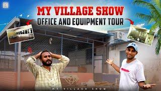 My Village Show office and Equipment tour 2024 |  Equipments | Raju | srikanth