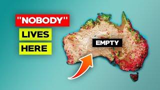 Why 95% Of Australia Is Uninhabited