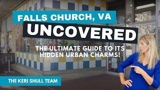 Exploring Falls Church, Virginia | A Complete Guide to the Urban Charm of This 'Little City