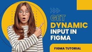 Dynamic Input in Figma | Figma Tutorial for Beginners | UX Mate