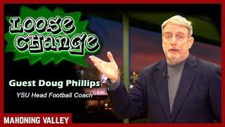 Loose Change DOUG PHILLIPS 2024