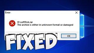 The archive is either in unknown format or damaged in Windows 10 / 11 Error Fix 