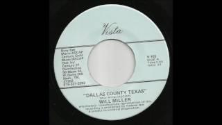 Will Miller - Dallas County Texas