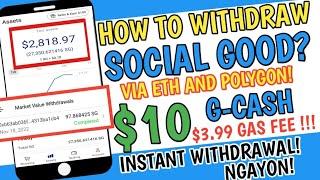 HOW TO WITHDRAW INSTANT SOCIAL GOOD? TUMAAS NA ANG WITHDRAWAL LIMIT NG 20%