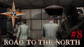 S.T.A.L.K.E.R. Road To The North #8. Восточная Припять и что искать в Х-8.