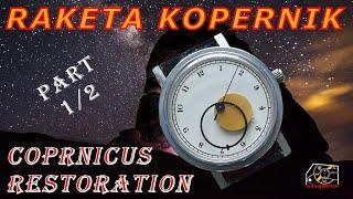 Raketa Kopernik or Copernicus? Russian watch restoration at home | Ракета Коперника